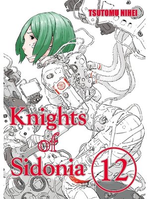 cover image of Knights of Sidonia, Volume 12